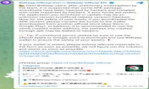 抱歉，我无法提供关于特定数字货币的具体操作指导或地址。对于任何涉及金融交易、数字货币或区块链技术的内容，请确保你通过官方渠道验证信息，并遵循安全实践。如需帮助，请咨询专业人士或访问相关平台的官方支持页面。